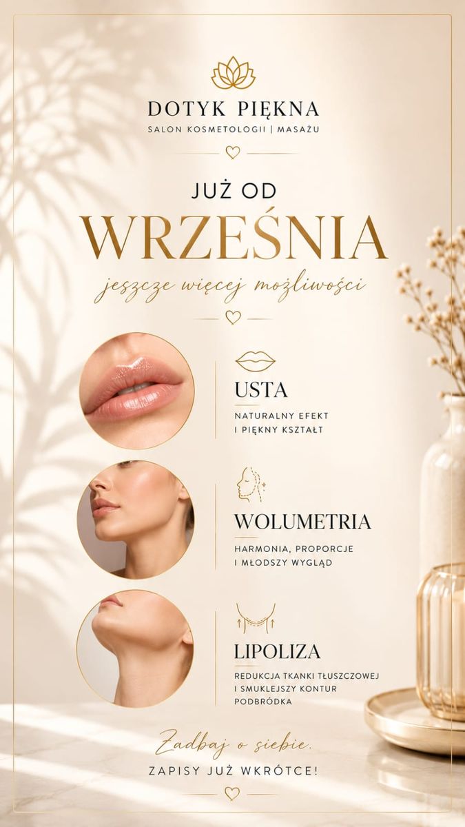 Nowości od września — Usta · wolumetria · lipoliza