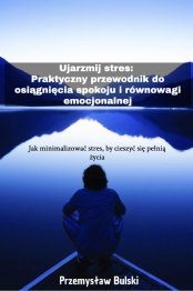 Okładka ebooka „Ujarzmij stres”